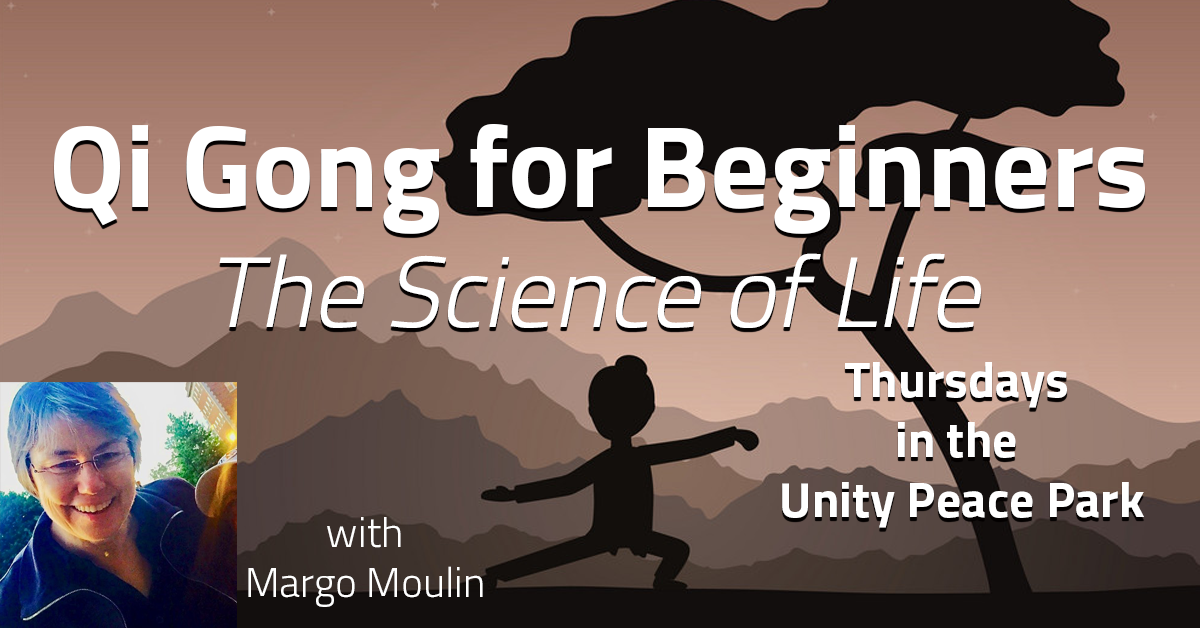 QiGong classes in the Unity Peace Park